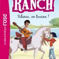 Le ranch - Silence on tourne