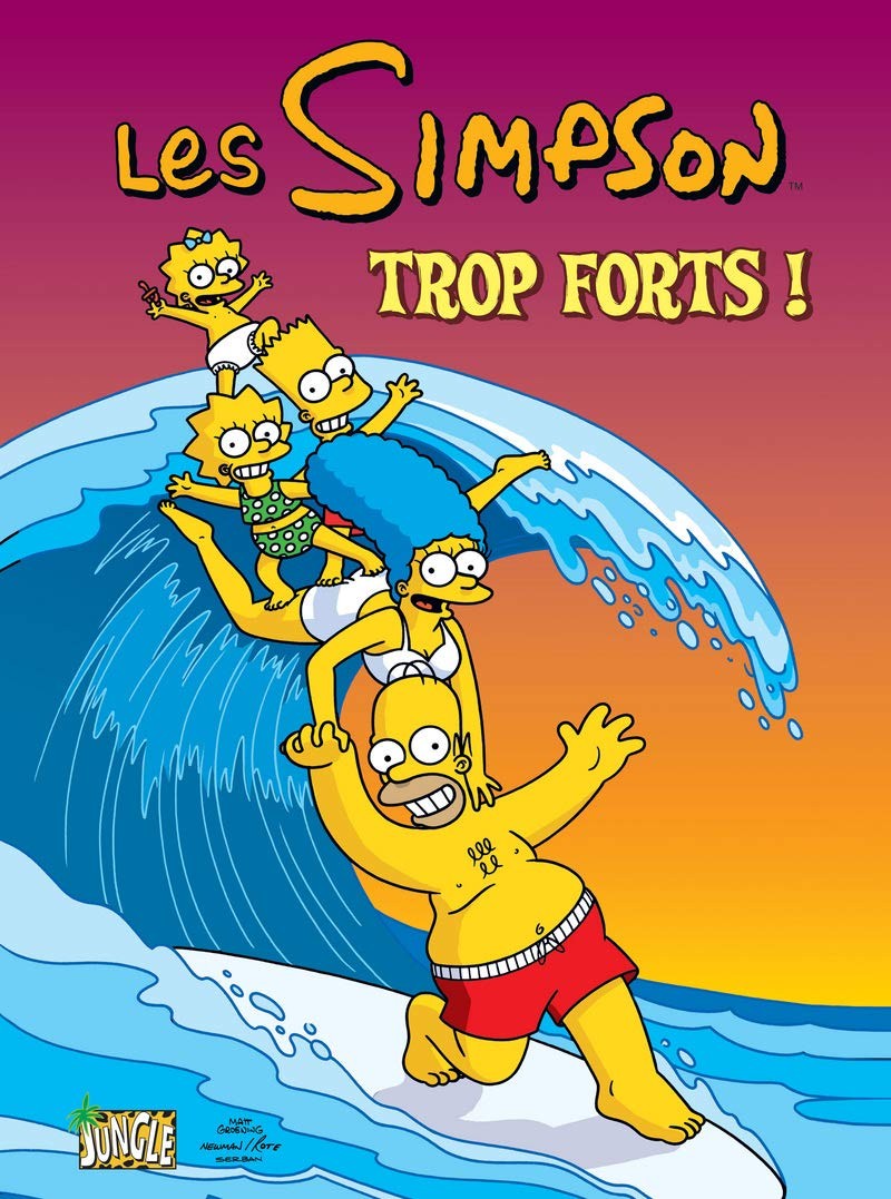 Tome 6 Les Simpson - Trop forts