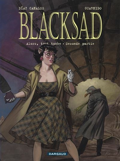 Tome 7 Blacksad - Alors tout tombe