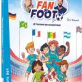 Tome 7 Fan de foot - Le tournoi des champions