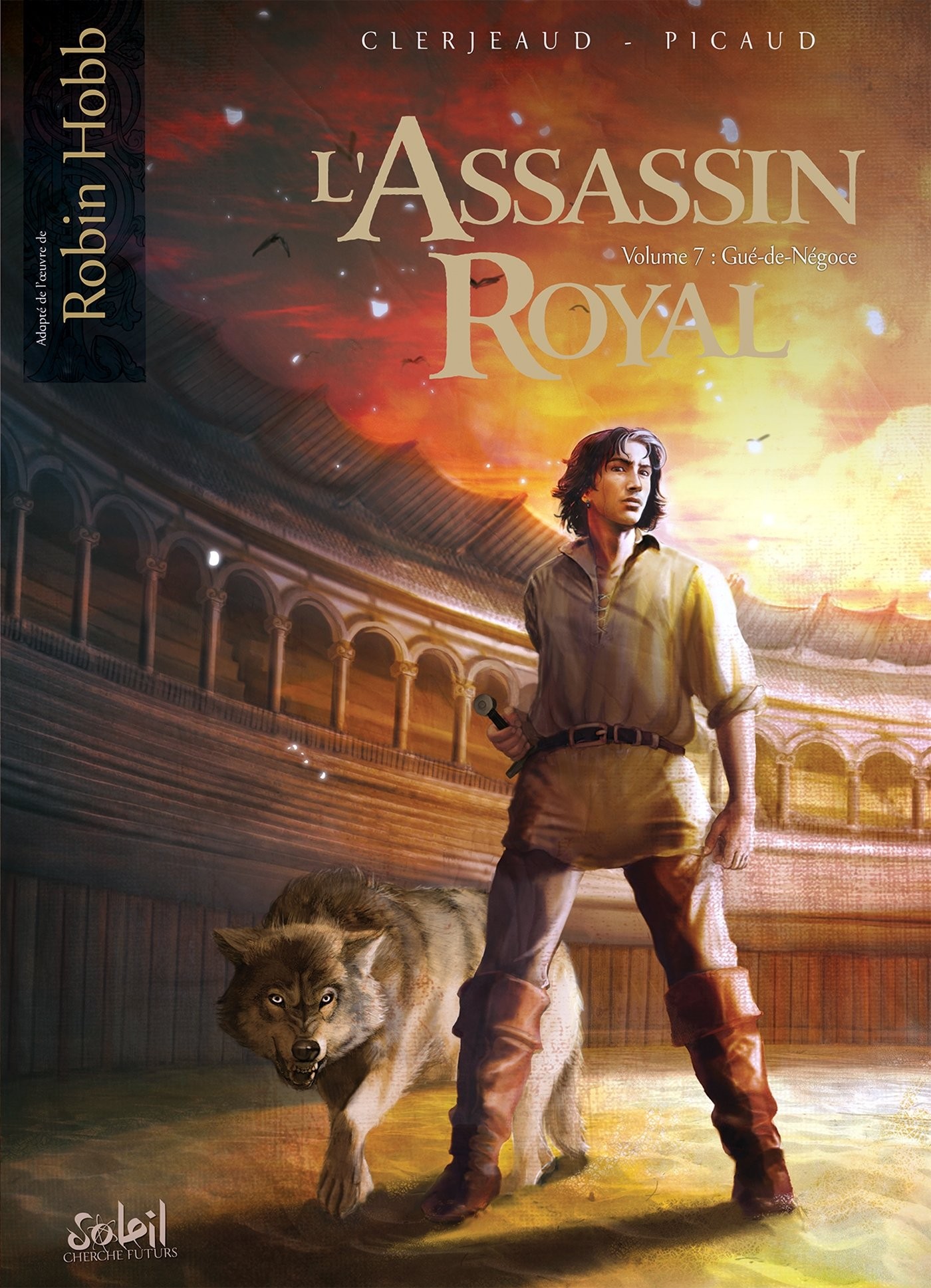 Tome 7 L' assassin royal - Gué de négoce