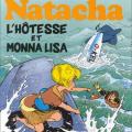 Tome 7 Natacha - L' hôtesse et Mona Lisa