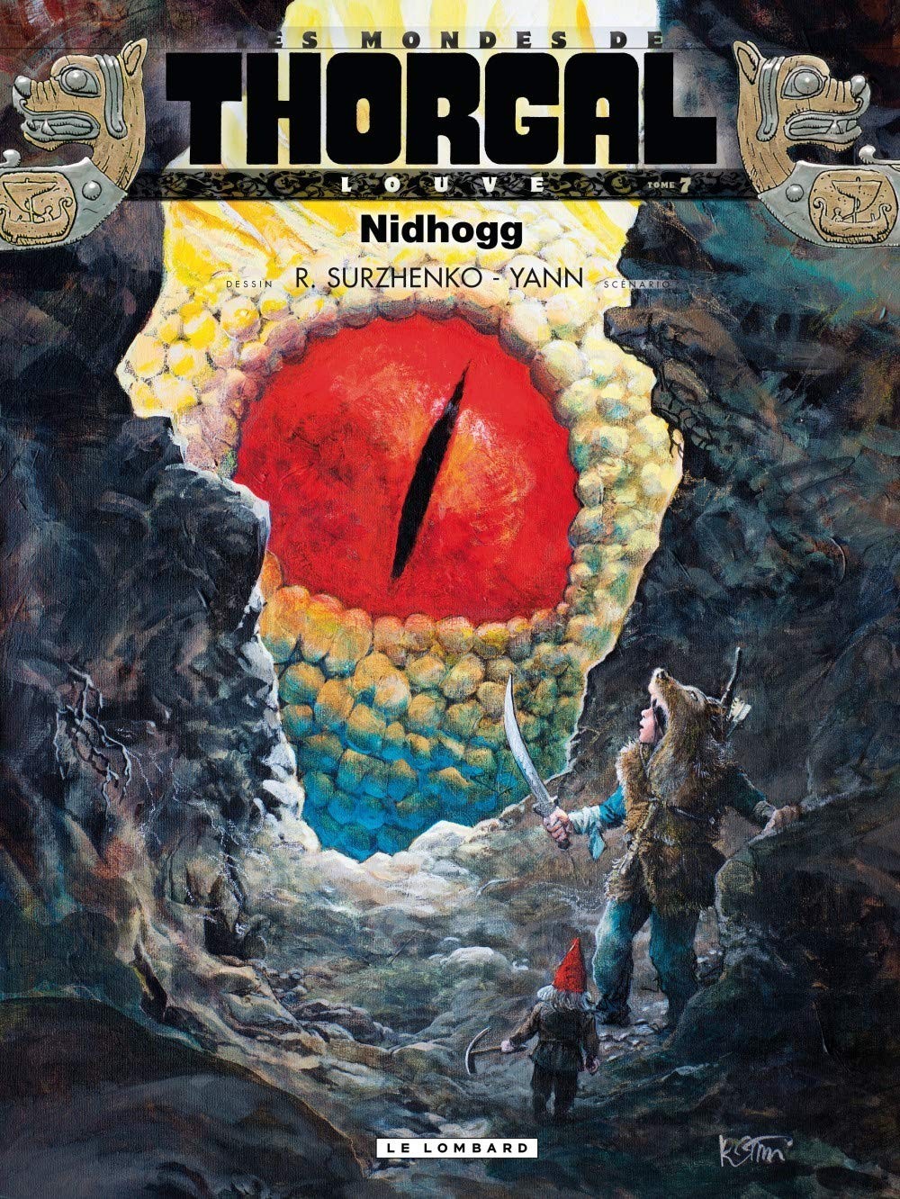 Tome 7  Les mondes de Thorgal  - Nidhogg