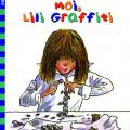 Tome 8 Moi, Lili Graffiti