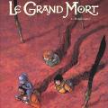 Tome 8 Le Grand Mort - Renaissance