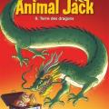 Tome 9 Animal Jack - Terre des dragons