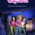 Le club des Baby-Sitters - Carla et le passage secret