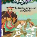 Tome 9 La cabane magique - Le terrible empereur de Chine