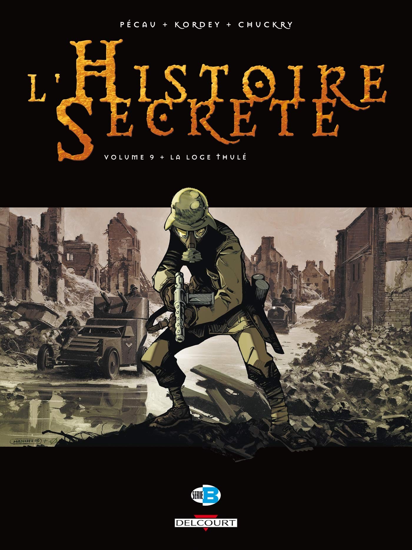 Tome 9 L' histoire secrète - La loge Thule