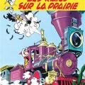 Tome 9 Lucky Luke - Des rails sur la prairie