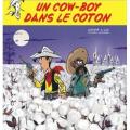 Tome 9 Lucky Luke - Un cow boy dans le coton