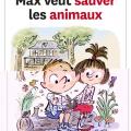 Max veut sauver les animaux