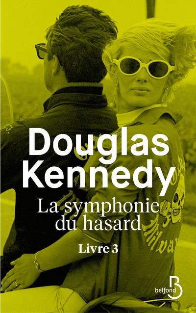 Tome 3 La symphonie du hasard