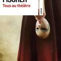 Tous au théâtre