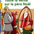 Toute la vérité sur le Père Noël