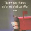 Toutes ces choses qu'on ne s'est pas dites