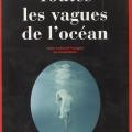 Toutes les vagues de l'océan