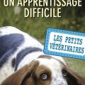 Les petits vétérinaires - Un apprentissage difficile