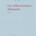 Un collectionneur allemand