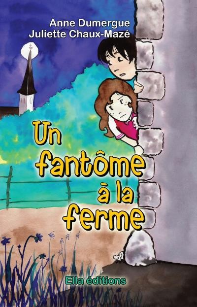 Un fantôme à la ferme