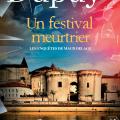 Un festival meurtrier