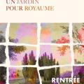 Un jardin pour royaume