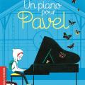 Un piano pour Pavel