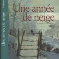 Une année de neige