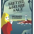 Tome 1 Bretzel et beurre salé - Une enquête à Locmaria