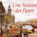 Une histoire des fleurs