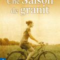 Une saison de granit