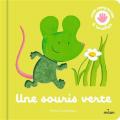 Une souris verte