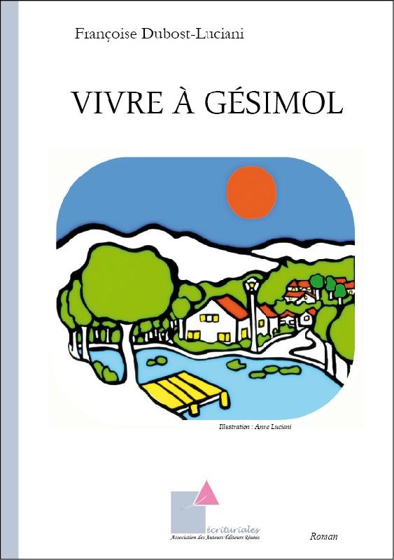 Vivre a Gésimol