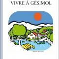 Vivre a Gésimol