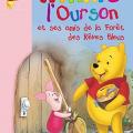 Winnie l' ourson et ses amis de la forêt des rêves bleus 