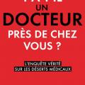 Y-a t-il un docteur près de chez vous ?