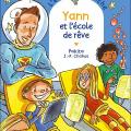 L'école d'Agathe - Yann et l' école de rêve